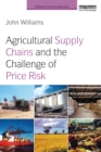 Image for Agricultural supply chains and the challenge of price risk