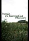 Image for Freedom and resentment and other essays