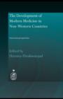 Image for The development of modern medicine in non-western countries: historical perspectives
