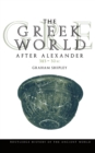 Image for The Greek world after Alexander 323-30 BC
