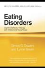 Image for Eating disorders: cognitive behaviour therapy with children and young people