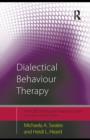 Image for Dialectical Behaviour Therapy: Distinctive Features