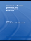 Image for Advances on income inequality and concentration measures