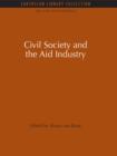 Image for Civil Society and the Aid Industry