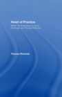 Image for Heart of practice: within the Workcenter of Jerzy Grotowski and Thomas Richards