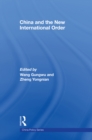 Image for China and the New International Order