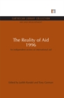 Image for The reality of aid 1996: an independent review of international aid
