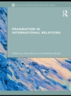 Image for Pragmatism in international relations