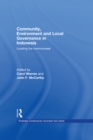 Image for Community, Environment and Local Governance in Indonesia: Locating the Commonwealth