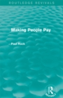 Image for Making People Pay (Routledge Revivals)