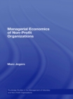 Image for Managerial Economics of Non-Profit Organizations