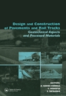Image for Design and construction of pavements and rail tracks: geotechnical aspects and processed materials