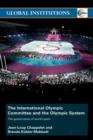 Image for International Olympic Committee and the Olympic system: the governance of world sport : 24