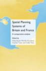 Image for Spatial Planning Systems of Britain and France: A Comparative Analysis