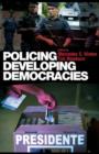 Image for Policing developing democracies