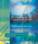 Image for Counselling and guidance in schools: developing policy and practice