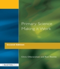 Image for Primary science: making it work