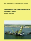 Image for Underwater embankments on soft soil: a case history