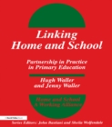 Image for Linking home and school: partnership in practice in primary education