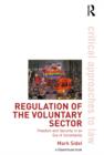 Image for Regulation of the Voluntary Sector: Freedom and Security in an Era of Uncertainty
