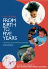 Image for From Birth to Five Years: Children&#39;s Developmental Progress
