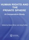 Image for Human Rights and the Private Sphere vol 1: A Comparative Study