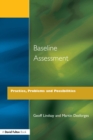 Image for Baseline assessment: practice, problems and possibilities