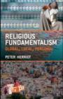 Image for Religious fundamentalism: global, local and personal