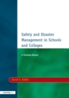 Image for Safety and disaster management in schools: a training manual.