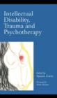 Image for Intellectual disability, trauma and psychotherapy