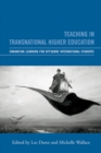 Image for Teaching in transnational higher education: enhancing learning for offshore international students