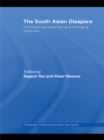 Image for The South Asian diaspora: transnational networks and changing identities : 11