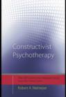 Image for Constructivist psychotherapy: distinctive features