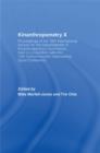 Image for Kinanthropometry X: Proceedings of the 10th International Society for the Advancement of Kinanthropometry Conference, Held in Conjunction with the 13th Commonwealth International Sport Conference