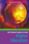 Image for Internationalising higher education