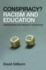 Image for Racism and Education: Coincidence or Conspiracy?
