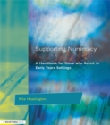 Image for Supporting numeracy: a handbook for those who assist in early years settings