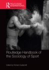 Image for Routledge handbook of the sociology of sport
