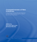 Image for Competitiveness of New Industries: Institutional Framework and Learning in Information Technology in Japan, the U.S. And Germany