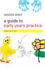 Image for A guide to early years practice