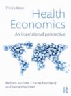Image for Health economics: an international perspective
