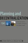 Image for Planning and Decentralization: Contested Spaces for Public Action in the Global South