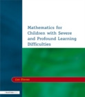 Image for Mathematics for children with severe and profound learning difficulties
