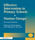 Image for Effective intervention in primary schools: nurture groups