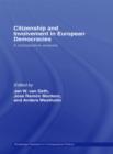 Image for Citizenship and involvement in European democracies: a comparative analysis