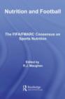 Image for Nutrition and football: the FIFA/FMARC consensus on sports nutrition