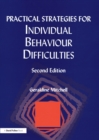 Image for Practical strategies for individual behaviour difficulties