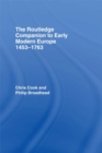 Image for The Routledge companion to early modern Europe, 1453-1763