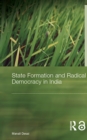 Image for State formation and radical democracy in India : 17
