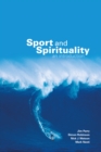 Image for Sport and Spirituality: An Introduction
